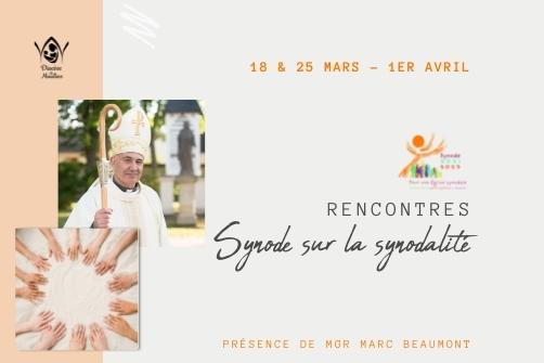 Rencontres autour du Synode sur la Synodalité