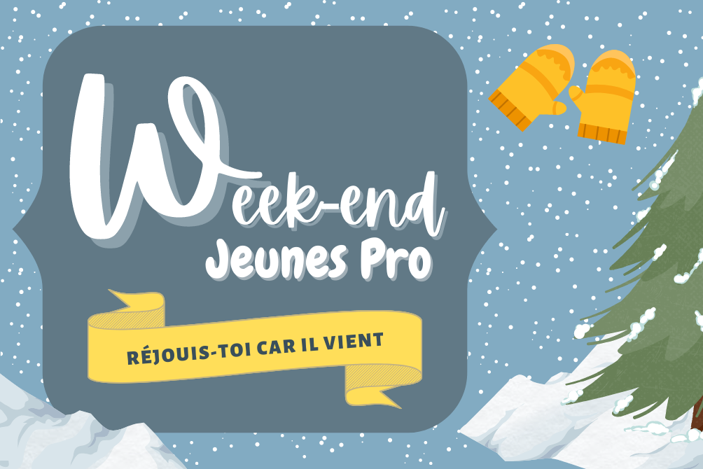 wEEK-END Jeunes pros