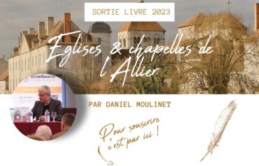 Eglises & chapelles de l’Allier par Daniel Moulinet
