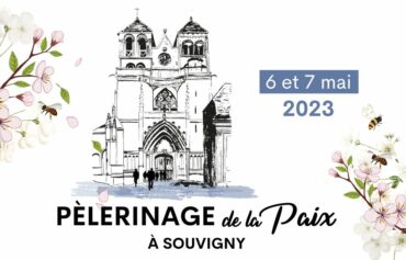 Pèlerinage de la Paix à Souvigny – 6 et 7 mai 2023