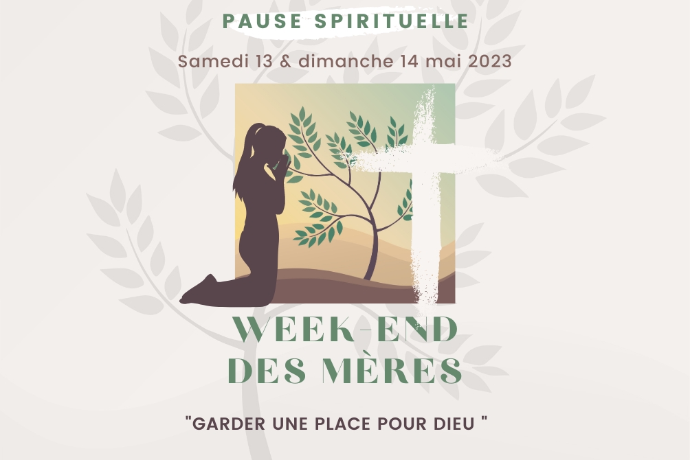 Week-end spirituel pour les mères de famille