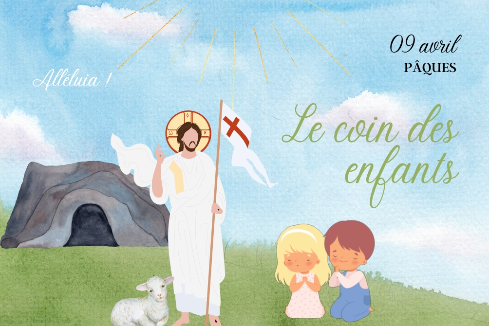 Le coin des enfants : La Semaine Sainte