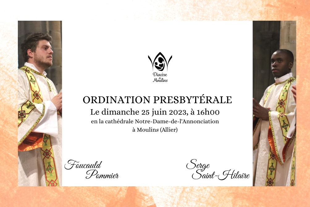 2 ordinations presbytérales dans le diocèse de Moulins !