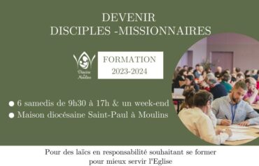 Formation : Devenir des disciples missionnaires