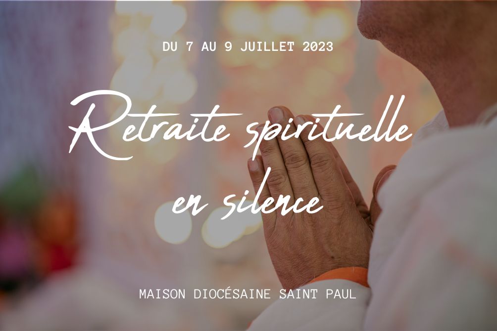 Retraite spirituelle en silence