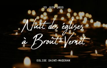 Nuit des églises à Broût-Vernet