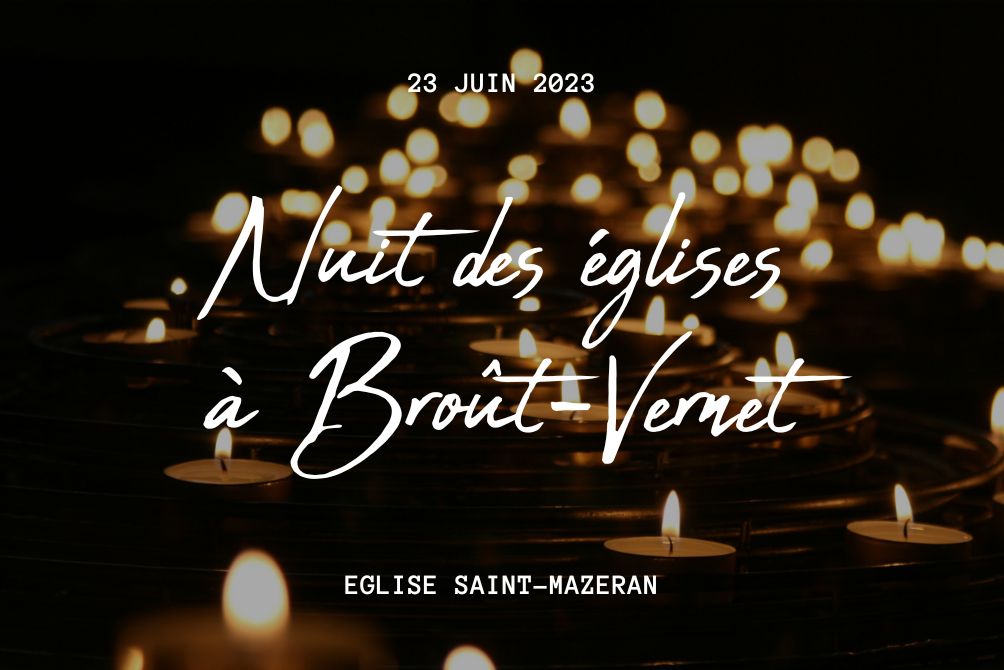 Nuit des églises à Broût-Vernet