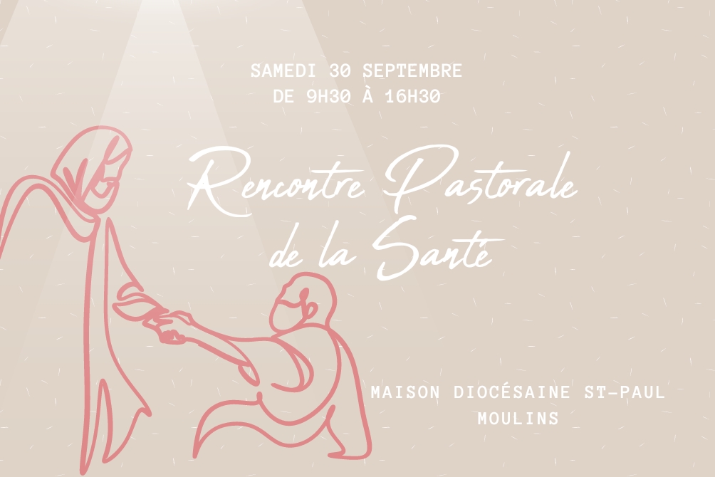 Rencontre de la Pastorale de la santé