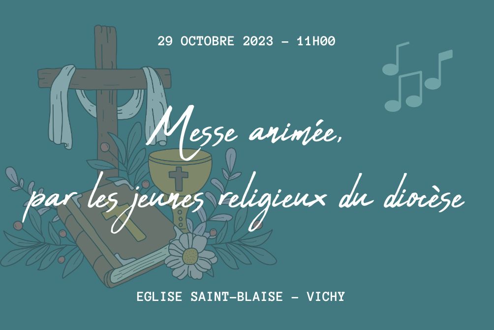 Messe animée à Vichy