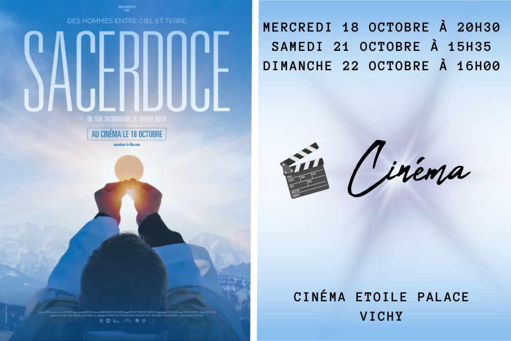 Cinéma : "Sacerdoce" à Vichy