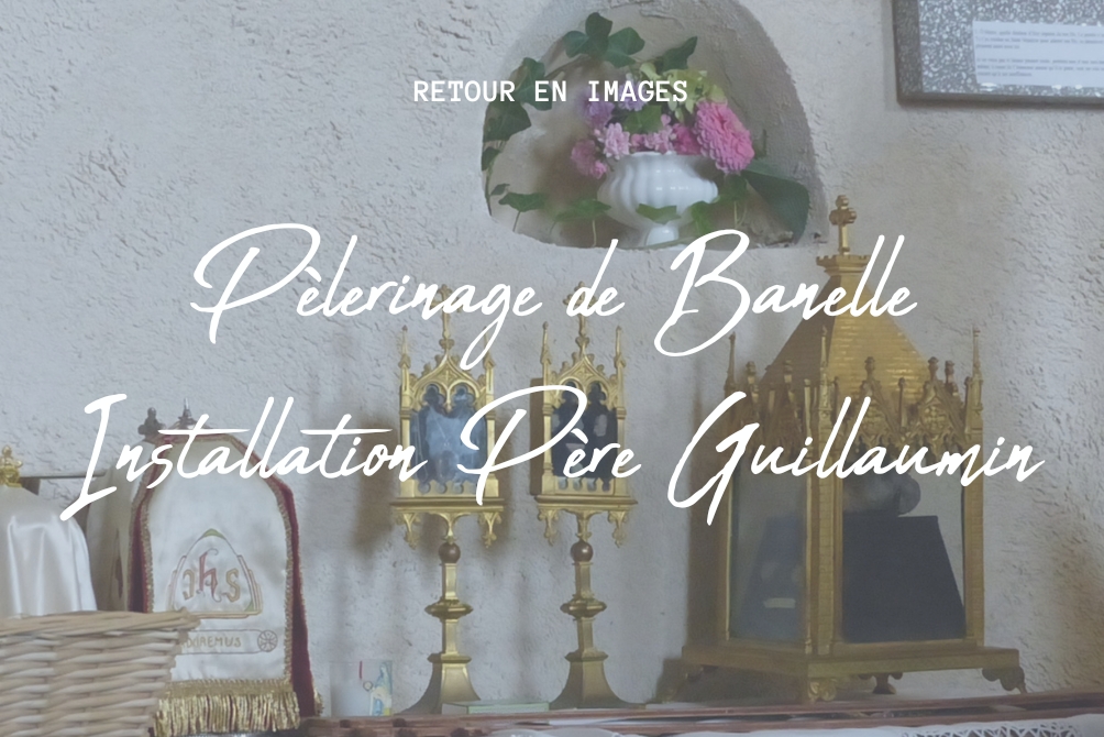 Pèlerinage de Banelle & installation du père F. Guillaumin