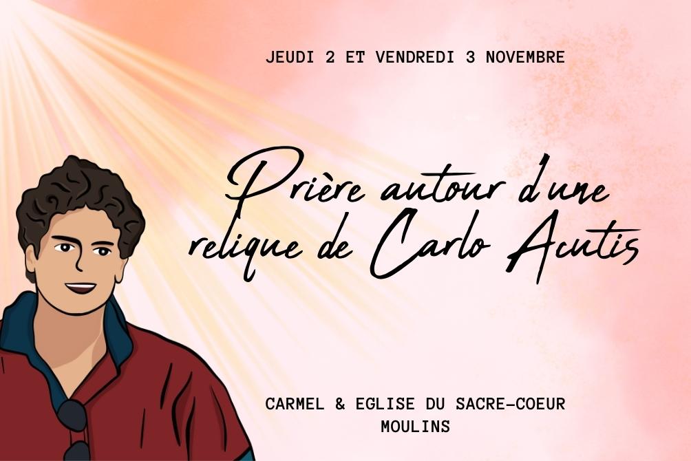 Relique de Carlo Acutis à Moulins !