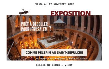 Exposition « Comme pèlerin au st sépulcre »