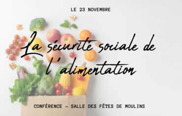 Conférence – La sécurité sociale de l’alimentation
