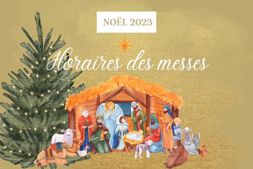 Horaires des messes de Noël 2023