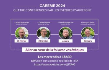 Carême 2024 – 4 conférences par les évêques d’Auvergne