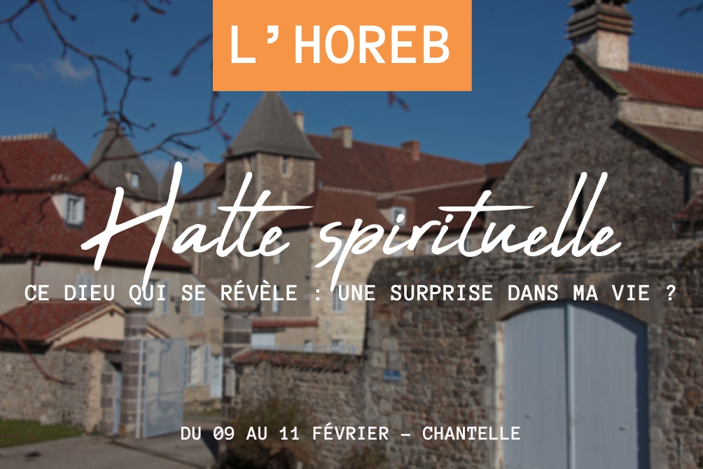 Halte spirituelle à Chantelle