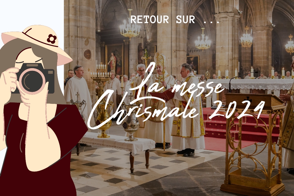 Retour sur la Messe Chrismale