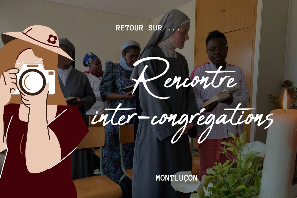 rencontre inter-congrégations des consacrées du diocèse