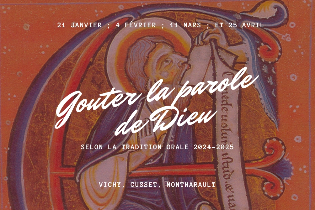 GOÛTER LA PAROLE DE DIEU SELON LA TRADITION ORALE 2025