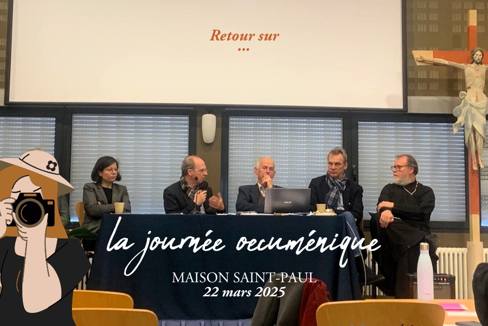 Retour sur la journée Œcuménique