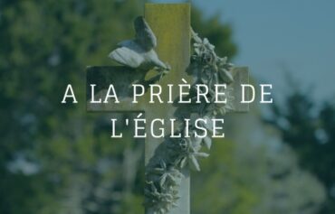 A la prière de l’église : décès de Sœur Anne-Denise Baverel