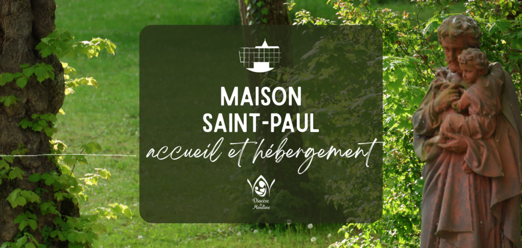 Maison Saint-Paul accueil et hébergement
